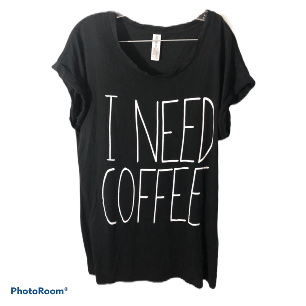 I need Coffee extra long Tshirt sleep shirt